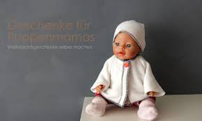 Im internet werden dankenswerterweise schöne kostenlose schnittmuster und tolle anleitungen zum nähen zur. Geschenke Selber Machen 4 Puppensachen Puppenmamas Puppen Kleidung Nahen Puppenkleider Nahen Puppenkleidung