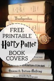 Harry Potter Book Covers Free Printables Hogwarts Textbook And Spellbook Decorations For A Harry Harry Potter Printables Harry Potter Decor Harry Potter Bday