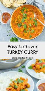 Easy Leftover Turkey Curry Recipe Turkey Curry Leftover Turkey Curry Leftover Turkey Recipes
