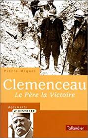 Je Fais La Guerre Clemenceau Le Pere La Victoire Babelio