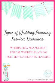 Month Of Partial Planning Full Service Wedding Planning Services Explained Wedding Planning Services Wedding Planner Job Wedding Planner Business
