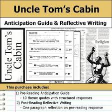 Uncle Tom S Cabin Anticipation Guide Reflection By S J Brull