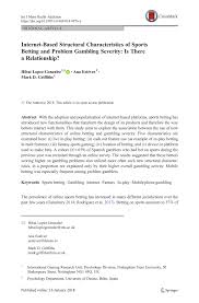 Pdf Internet Based Structural Characteristics Of Sports Betting And Problem Gambling Severity Is There A Relationship