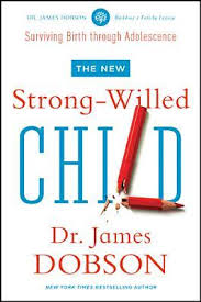 Thankfully, before the baby was born i read the book. The New Strong Willed Child By James C Dobson