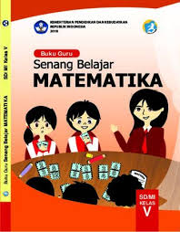 Matematika kelas 8 hal 241. Buku Guru Senang Belajar Matematika Kelas 5 Revisi 2018 Aplikasi Bse