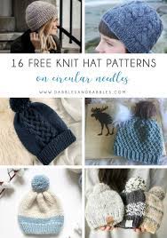 16 Free Knit Hat Patterns On Circular Needles Dabbles Babbles Knitting Patterns Free Hats Hat Knitting Patterns Baby Hats Knitting