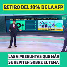 Retira tu 10% desde el extranjero. Meganoticias Las 6 Preguntas Que Mas Se Repiten Sobre El Retiro Del 10 De La Afp Facebook