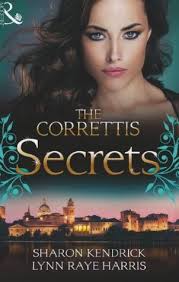 The Correttis: Secrets by Sharon Kendrick
