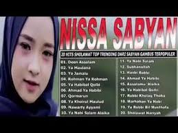 Tanpa Iklan Nissa Sabyan Full Album 20 Lagu Sholawat Nabi Paling Merdu Bikin Merinding Youtube Di 2020 Lagu Lagu Terbaik Lirik Lagu