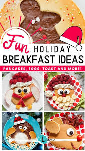 15 Fun Easy Christmas Breakfast Ideas For Kids Fun Healthy Breakfast Breakfast For Kids Fun Easy Breakfast