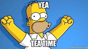 At memesmonkey.com find thousands of memes categorized into thousands of categories. Yea Tea Time Happy Homer Make A Meme