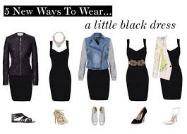 5 New Ways To Wear A Little Black Dress Black Dress Style Little Black Dress How To Wear