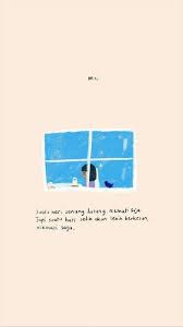 Pin Oleh Raras M Di Nanti Kita Cerita Tentang Hari Ini Kata Kata Indah Kutipan Buku Motivasi