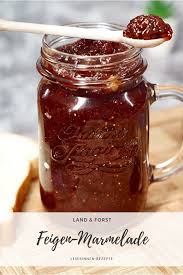 Je Dunkler Die Frischen Feigen Desto Susser Ist Die Marmelade Die Sie Mit Diesem Rezept Daraus Kochen Konnen Feigen Marmelade Feigenmarmelade Marmelade