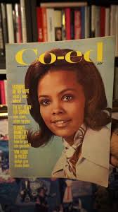 Magazine pickups for July 1. Co-Ed, March 1969 2. American Girl, Augus...