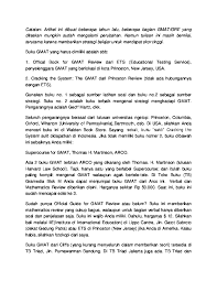 The graduate management admission test (gmat®) adalah tes berbasis computer dalam bahasa inggris. Doc Persiapan Gmat Afif Hilman Akmal Academia Edu
