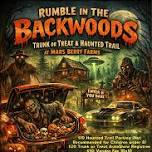 Rumble in the Backwoods - Trunk or Treat Auto Show...