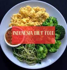 Indonesia Diet Food Indonesia Diet Food Makanan Diet Makanan Sehat Resep Makan Malam Sehat