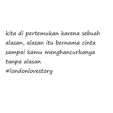 Cintamu adalah semua yang aku butuhkan untuk merasa lengkap. 47 Kata Kata Romantis Di Film London Love Story 2 Gokil