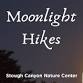 Free Mooonlight Hikes ~ Presented by: Stough... event in Burbank, CA