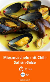 Miesmuscheln Mit Chili Safran Sosse Rezept Miesmuscheln Muscheln Rezept Muscheln