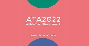 ATA | Architectural Thesis Award 2022 - premio per tesi di laurea ...
