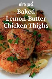 Baked Lemon Butter Chicken Thighs Recipe Ground Pork Recipes Lemon Butter Chicken Healthy Steak Recipes