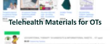 The online resources available for occupational therapy have increased tremendously in recent years, especially for children. Materials How To Maximize Effectiveness For Telehealth Ot