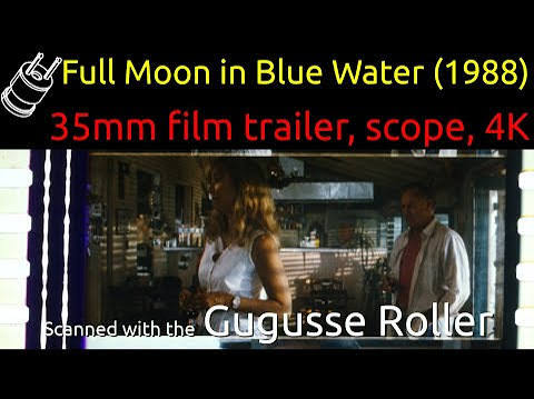 Full Moon in Blue Water (1988) 35mm film trailer, scope 4K - YouTube