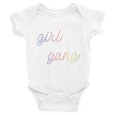 Girl Gang Baby Onesie Baby Onesies Girl Gang Feminist Kids