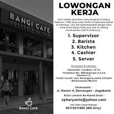 Kalau iya, langsung saja unduh aplikasi pencari kerja dari mamikos di playstore. Lowongan Kerja Supervisor Barista Kitchen Server Kasir Di Bangi Cafe Lokerjogja Id