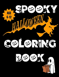 Winnie the pooh and tigger color by numbers. Spooky Halloween Coloring Book Age 6 12 Coloring Pages By Number I Spy And Matching By Cathy S Creations