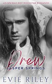 Drew: An MM Bad Boy Rockstar Romance (Jasper Springs Book 3)