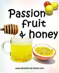 Passion Fruit And Honey A Tropical Delight Passion Fruit Benefits Fruit Benefits Passion Fruit