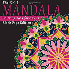 Inspired by nature or completely surreal these drawings differ from mandalas because they are not concentrated on a single point. Amazon Com The Cn J Mandala Coloring Book For Adults Black Page Edition Anti Stress Black Page Coloring Books For Relaxation And Creativity 9798646649363 Pewter Penelope Books