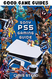 Check spelling or type a new query. Playstation 5 Gaming Guide Overview Of The Best Ps5 Video Games Hardware And Accessories Good Game Guides English Edition Ebook Stead Chris Amazon De Kindle Shop