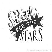 It is a stupid quote though. Shoot For The Stars Doodle Quotes Hand Lettering Quotes Hand Lettering Inspiration