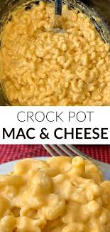 Easy Creamy Crock Pot Mac Cheese Homemade Mac And Cheese Recipe Easy Best Mac N Cheese Recipe Crockpot Side Dishes