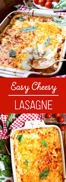 Easy Lasagne Recipe With Lots Of Cheese Sauce Quick Lasagne Recipe Easy Lasagne Recipes Lasagne Recipes Lasange Recipe