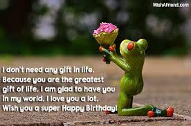 I Don T Need Any Gift In Love Birthday Quote