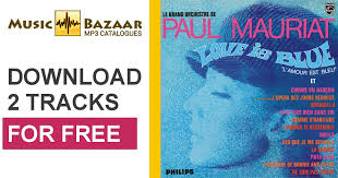 Six mois sans nouvelle jul publie une réponse à ces remarques : Love Is Blue France Paul Mauriat Mp3 Buy Full Tracklist