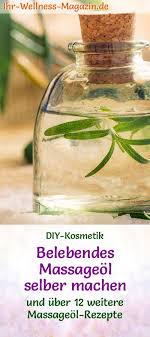 Rezept Belebendes Massageol Selber Machen Massageol Selber Machen Massage Ol Massageol