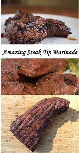 Amazing Steak Tip Marinade Recipe Steak Tip Marinade Sirloin Steak Recipes Steak Recipes