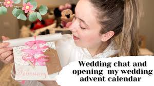 These luxury advent calendars will get you (even more) excited for christmas. Wedding Wednesday Chit Chat And Opening My Wedding Advert Calendar Youtube