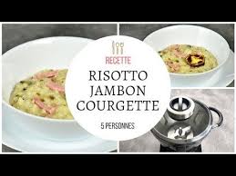 Risotto Jambon Courgette Recette Au Cook Expert Magimix Youtube Cooking Food Recipes