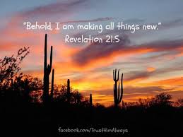 Behold i am making all things new. God Is Making Everything New Butterfly In The Spring