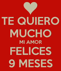 Imagenes De Amor 9 Meses Imagenes De Desamor Meses De Novios Frases Amor Feliz 8 Meses De Novios