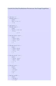 Contoh soal 9 tentukan himpunan penyelesaian dari pertidaksamaan logaritma berikut. Doc Contoh Soal Dan Pembahasan Persamaan Dan Fungsi Logaritma Azmha Budhy Academia Edu