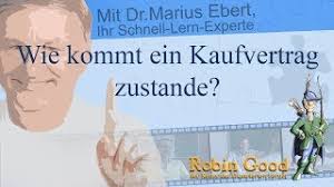 Die personen müssen auch nicht ausdrücklich erklären, einen vertrag. Wie Kommt Ein Kaufvertrag Zustande Youtube
