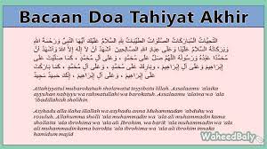 Doa selepas tahiyyat akhir (tasyahud akhir) sebelum salam these pictures of this page are about:doa tahyat akhir rumi. Doa Tahiyat Akhir Awal Lengkap Cara Duduk Dan Makna Doanya